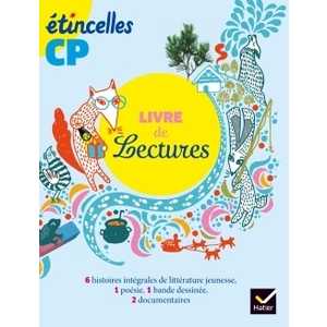 ETINCELLES LIVRE DE LECTURES CP MANUEL ELEVE ED.2016