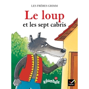 RIBAMBELLE CP serie bleue ALBUM 4  LE LOUP ET LES 7 CABRIS