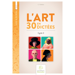 L'ART EN 30 DICTEES