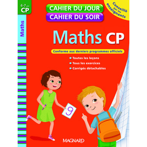 MATHS CP CAHIER JOUR/SOIR ED.2010