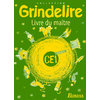 GRINDELIRE CE1 MAITRE ED.2000