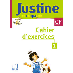 JUSTINE ET CIE CP CAHIER 1 ED.2000