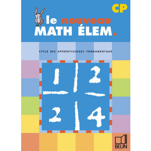 NOUVEAU MATH ELEM CP FICHIER ELEVE