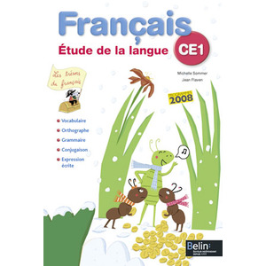 FRANCAIS CE1 ETUDE DE LA LANGUE MANUEL ED.2009