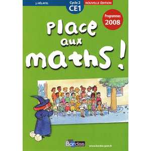 PLACE AUX MATHS FICHIER CE1 ED.2009