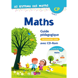 AU RYTHME DES MATHS CP LIVRE DU MAITRE + CD-ROM ED.2013