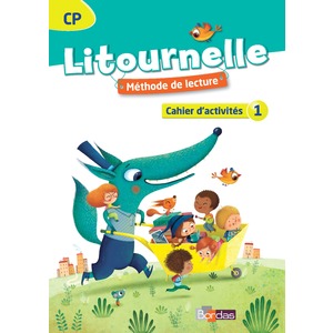 LITOURNELLE CP CAHIER D'ACTIVITES 1 ED.2014