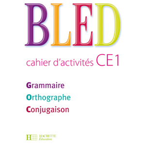 BLED CE1 CAHIER D'ACTIVITES ED.2009