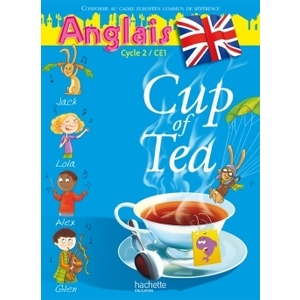 CUP OF TEA CE1 LIVRE ELEVE ED.2010