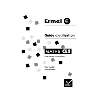 MATHS ERMEL CE2 GUIDE D'UTILISATION ED 2001