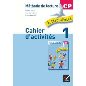 A TIRE D'AILE CP VERSION BLEUE CAHIER D'ACTIVITES 1 ED.2009