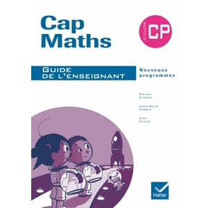 CAP MATHS CP GUIDE ENSEIGNANT 2009