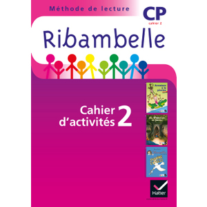 RIBAMBELLE CP SERIE VIOLETTE CAHIER D'ACTIVITES 2 ED.2014