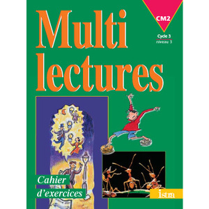 MULTILECTURES CM2 CAHIER EXERCICES ED.1999