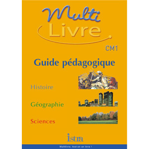 MULTILIVRE CM1 GUIDE PEDAGOGIQUE ED 2003