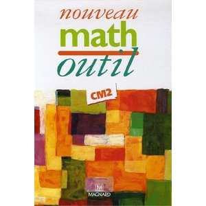 NOUVEAU MATH OUTIL CM2 MANUEL 2006