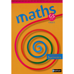 SPIRALES MATHS GS/CP FICHIER ELEVE ED.2009