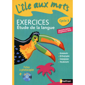 L'ILE AUX MOTS CYCLE 3 FICHIER A PHOTOCOPIER + CD-ROM ED.2009