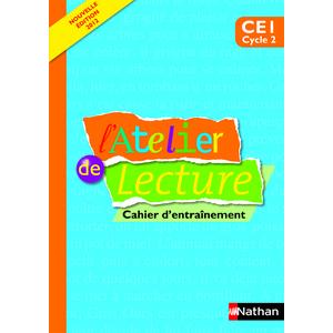 L'ATELIER DE LECTURE CE1 CAHIER D'ENTRAINEMENT ED.2012